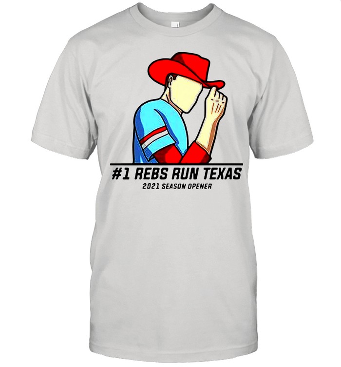 #1 Reps Run Texas 2021 Season Opener shirt
