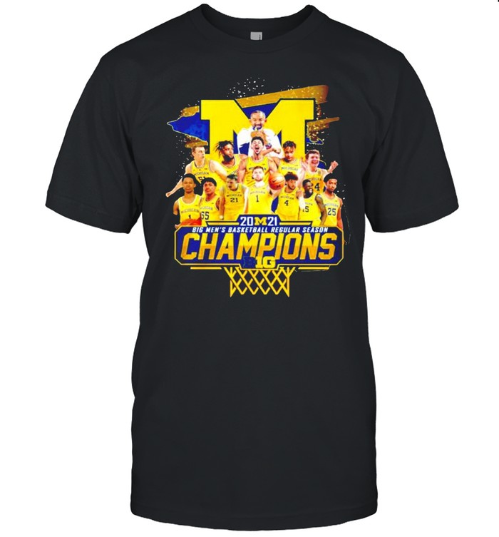 Michigan Wolverines 2021 Big Men’s basketball regular season champions shirt