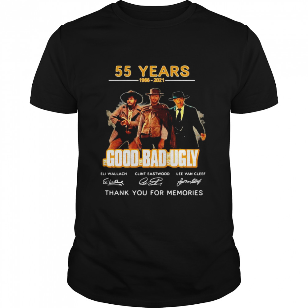55 Years 1966 2021 Good Bad Ugly Thank You For The Memories Signature Shirt