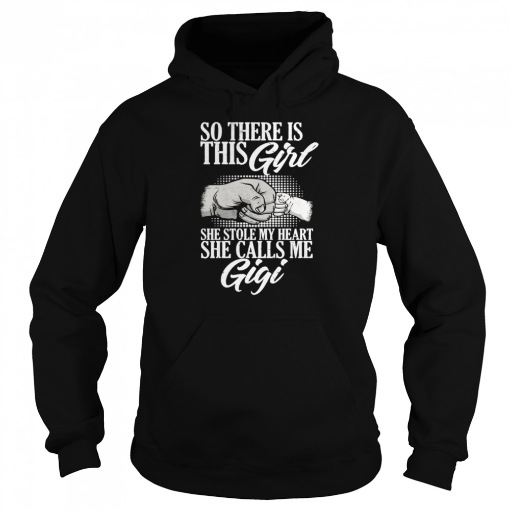 Father's Day for Gigi from Daughter girl to Gigi shirt Unisex Hoodie