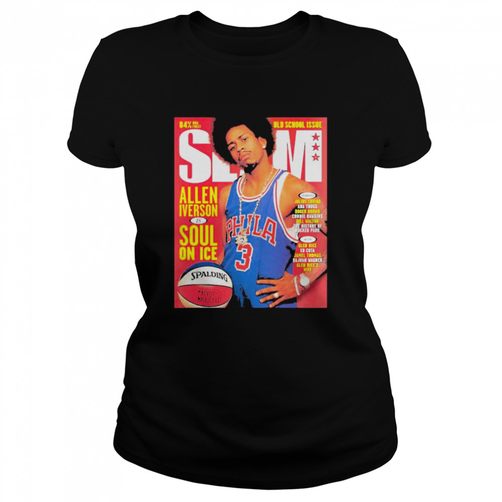 BUNDLE SLAM Allen Iverson & SLAM Presents JORDAN Official shirt Classic Women's T-shirt