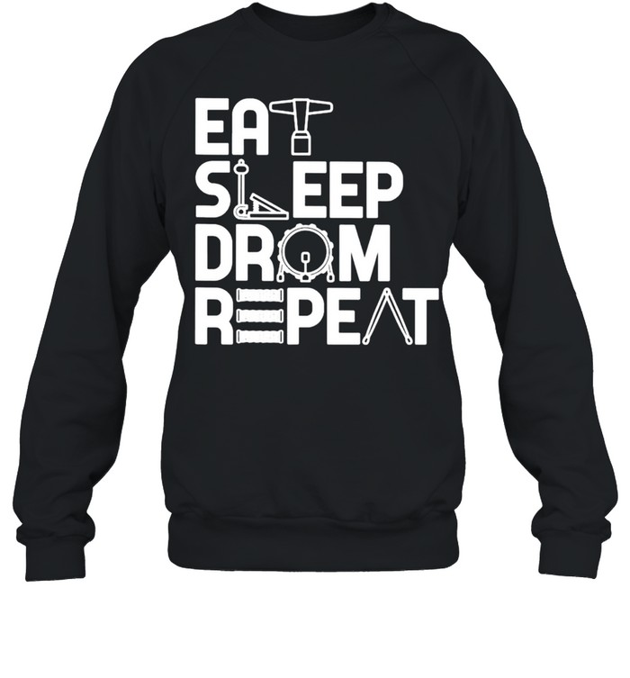 Drummer eat sleep drum repeat shirt Unisex Sweatshirt