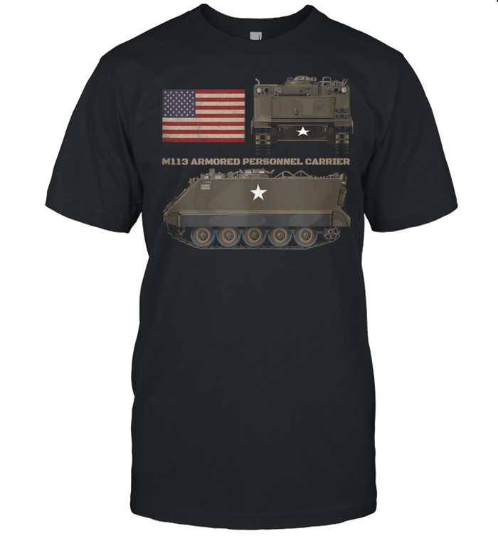 M113 Armored Personnel Carrier Patriotic Army American Flag shirt