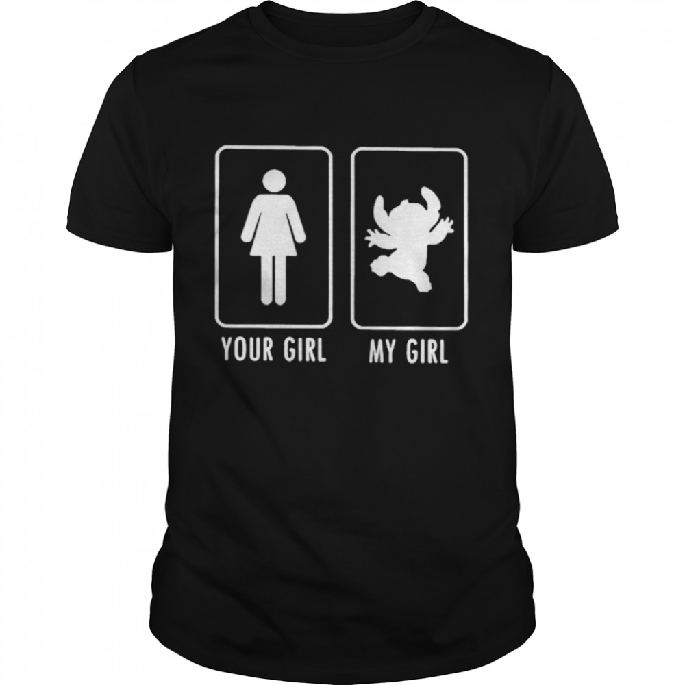 Your Girl And My Girl Stitch Shirt