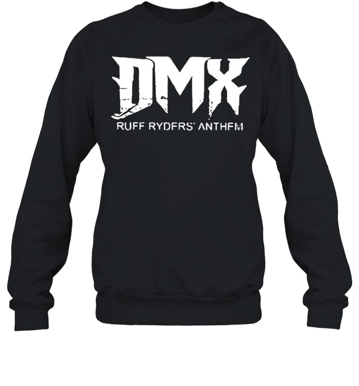 Rip DMX ruff ryders anthem shirt Unisex Sweatshirt