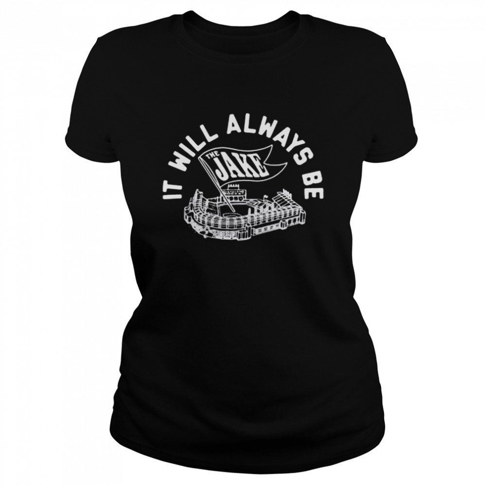 It Will Always Be The Jake Flag  Classic Women's T-shirt