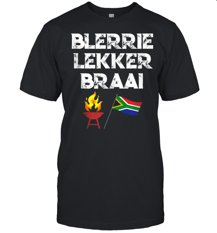 South African afrikaans blerrie lekker braai grill boerewors shirt