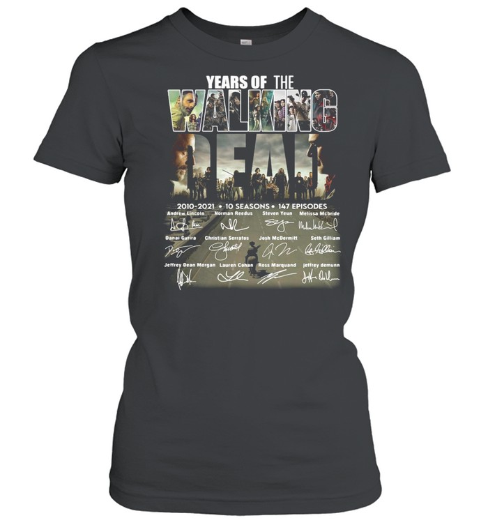 Years of the Walking Dead 2010 2021 10 seasons signatures shirt Classic Women's T-shirt