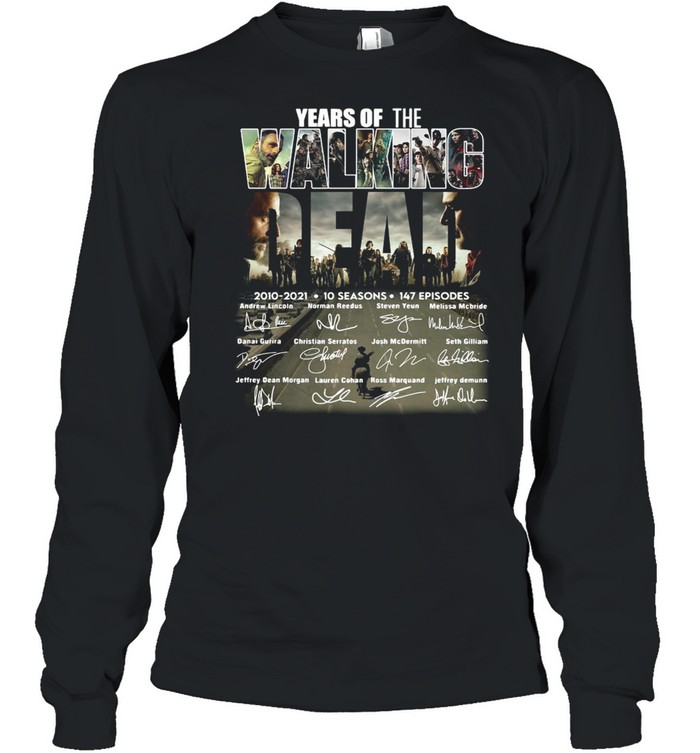 Years of the Walking Dead 2010 2021 10 seasons signatures shirt Long Sleeved T-shirt