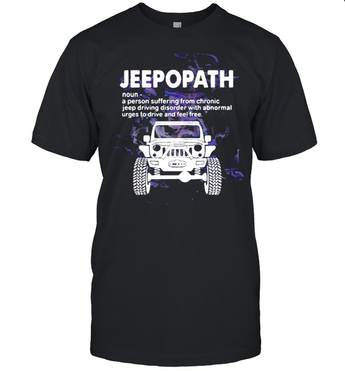 Jeepopath A Person Suffering from Chronic jeep Driving Disoder With Abnormal Shirt