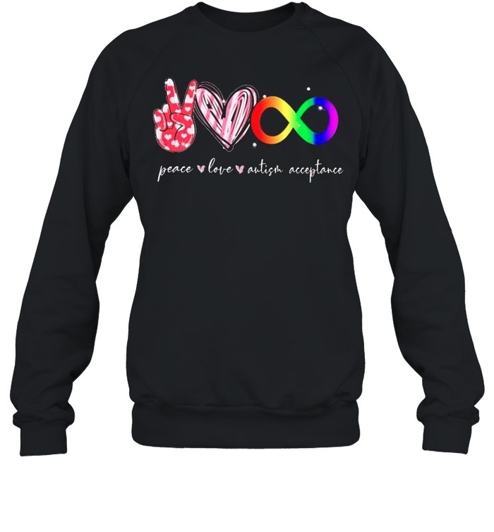 Peace love Autism acceptance shirt Unisex Sweatshirt