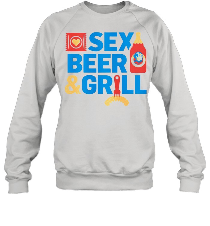 Sex Beer and girl shirt Unisex Sweatshirt