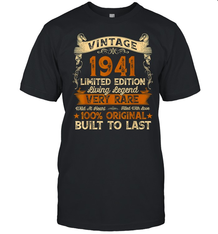 Born In 1941 Vintage 80th Birthday 80 Years Old Party shirt