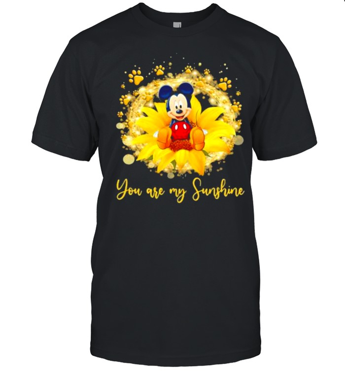 You are my sunshine mickey flower shirt