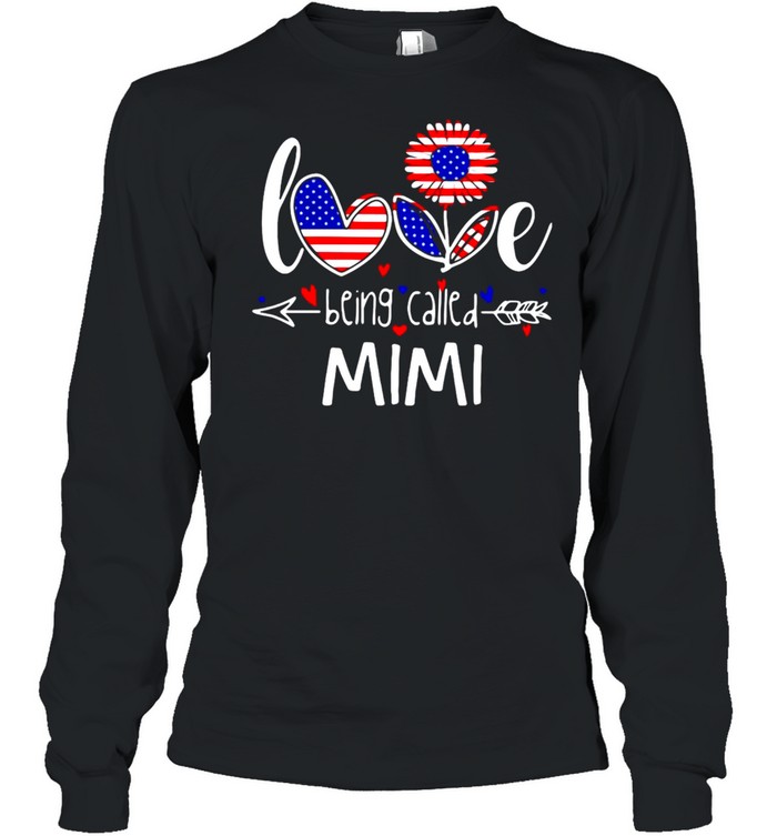 American Flag Sunflower Love Being Called Mimi T-shirt Long Sleeved T-shirt