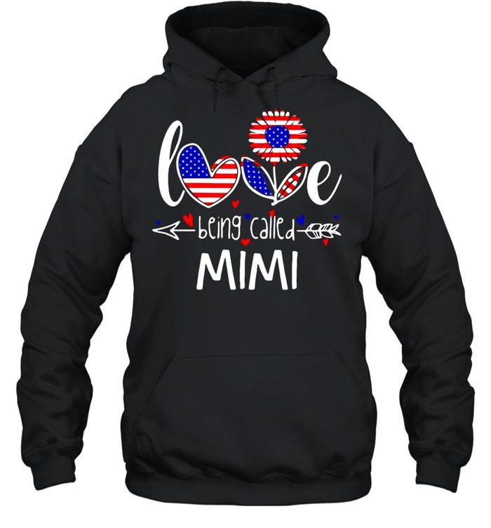 American Flag Sunflower Love Being Called Mimi T-shirt Unisex Hoodie