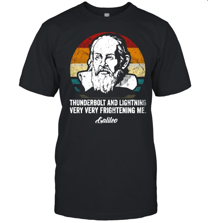 Thunderbolt lightning Galileo philosopher physics astronomy vintage T-Shirt