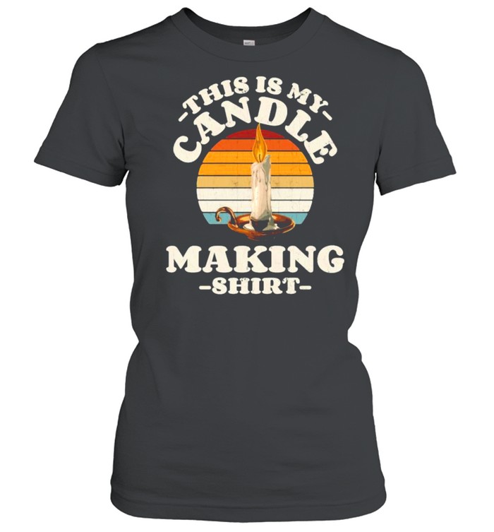 This Is My Candle Making Candlemaker Vintage T- Classic Women's T-shirt