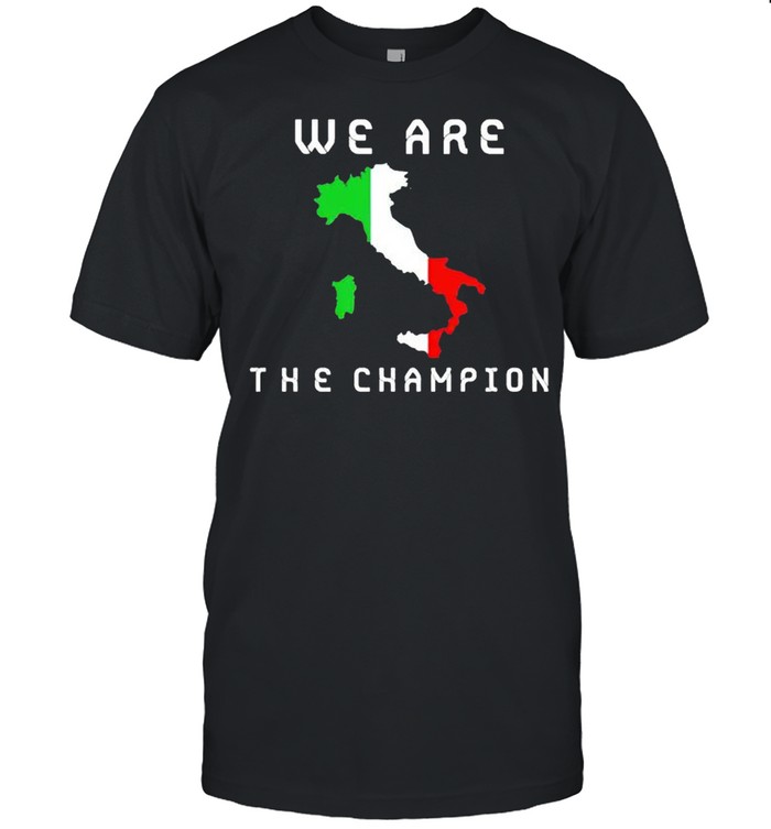 Italia Euro 2021 we are the champion shirt