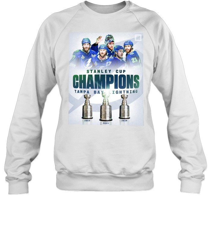 Stanley Cup Champions 2004 2020 2021 Tampa Bay Lightning Team sports shirt Unisex Sweatshirt