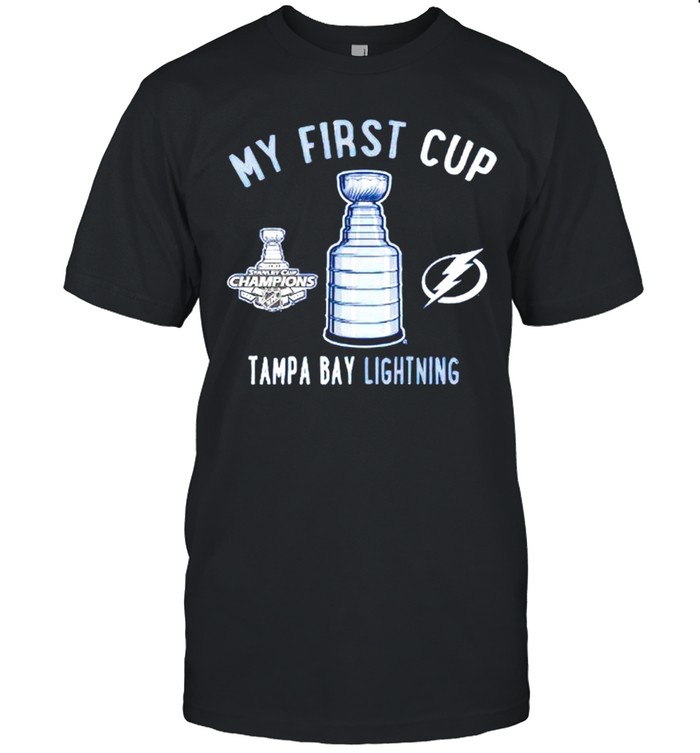 Tampa Bay Lightning champions my first cup shirt
