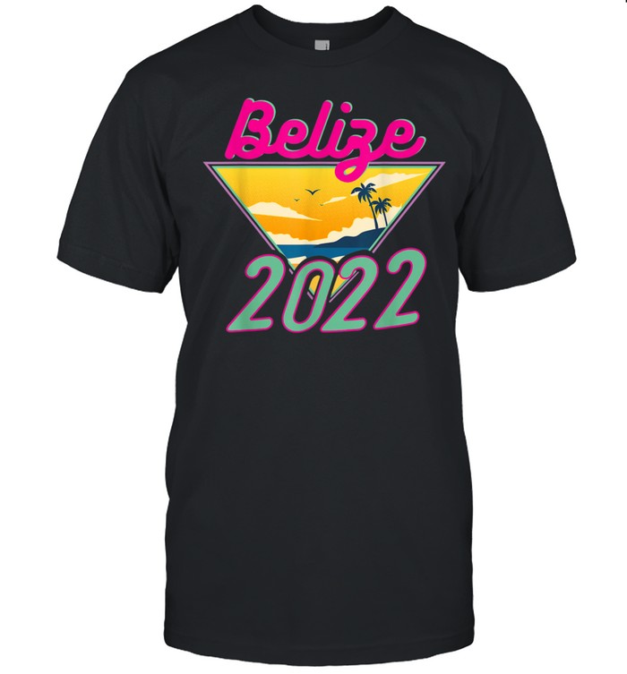 Belize 2022 Family Vacation Honeymoon Belize Vacation shirt