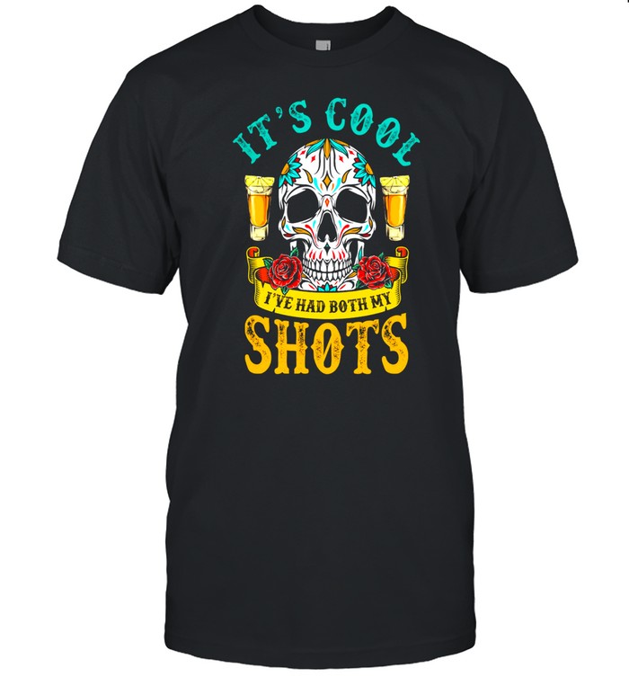 Skull its cool Ive had both my shots shirt Classic Men's T-shirt