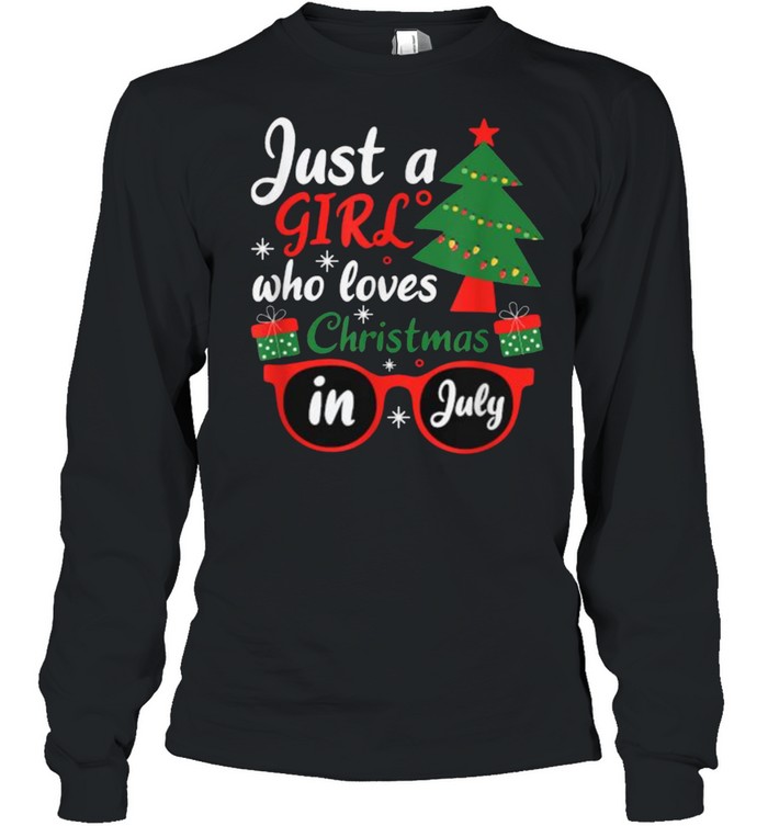 Just A Girl Who Loves Christmas In July Summer T- Long Sleeved T-shirt