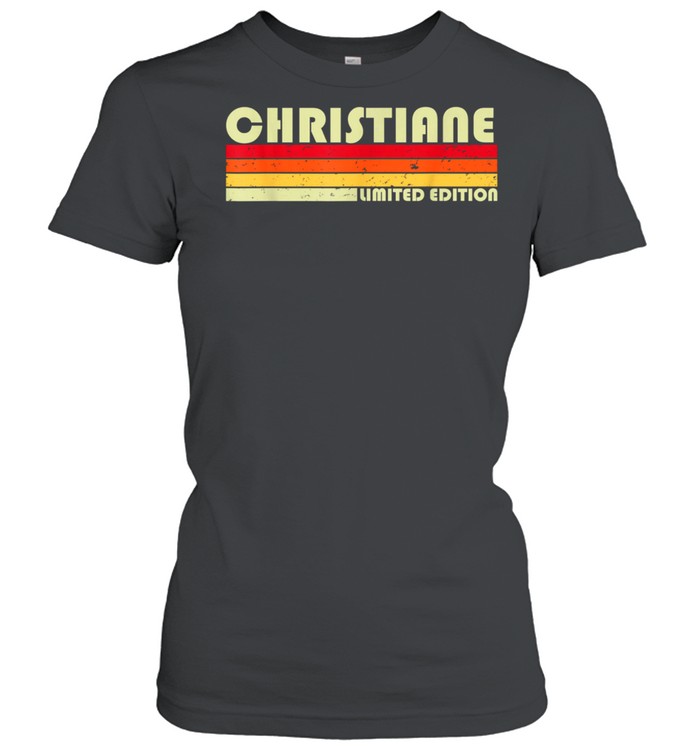 CHRISTIANE Name Personalized Retro Vintage 80s 90s Birthday shirt Classic Women's T-shirt