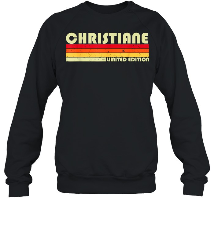 CHRISTIANE Name Personalized Retro Vintage 80s 90s Birthday shirt Unisex Sweatshirt