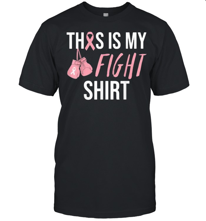 This Is My Fight Breast Cancer Awareness Pink Ribbon T-Shirt