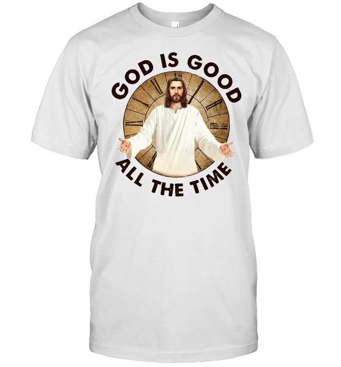 White God Is Good All The Time T-shirt Classic Men's T-shirt