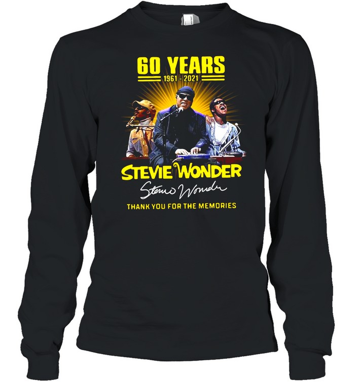 60 Years 1961 2021 Stevie Wonder Signature Thank You For The Memories T-shirt Long Sleeved T-shirt
