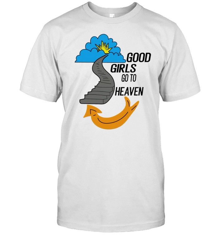 Good girls go to heaven shirt Classic Men's T-shirt