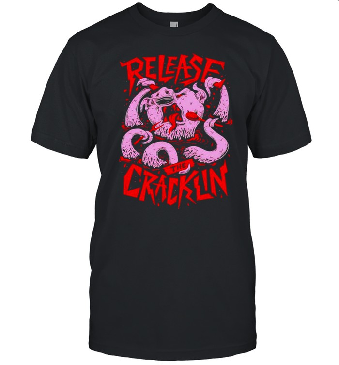 Release the cracklin shirt Classic Men's T-shirt