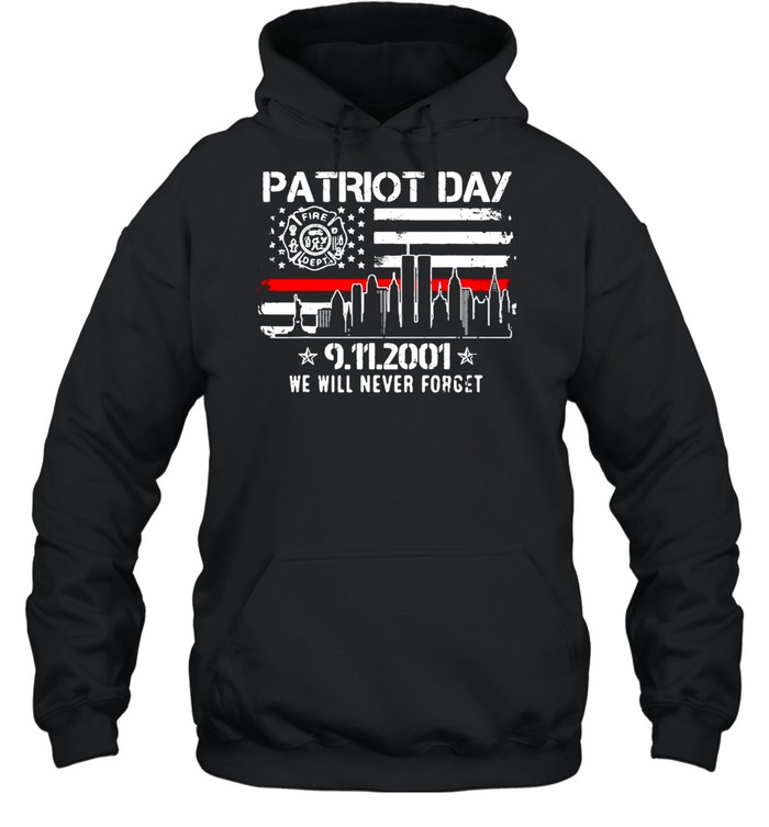 Red Line Never Forget Patriot Day 9.11.2001 We Will Never Forget Memorial 2021 T-shirt Unisex Hoodie