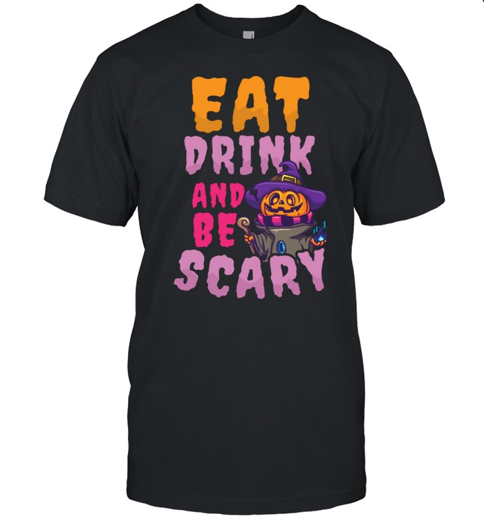 Witch pumpkin eat drink and be scary shirt Classic Men's T-shirt