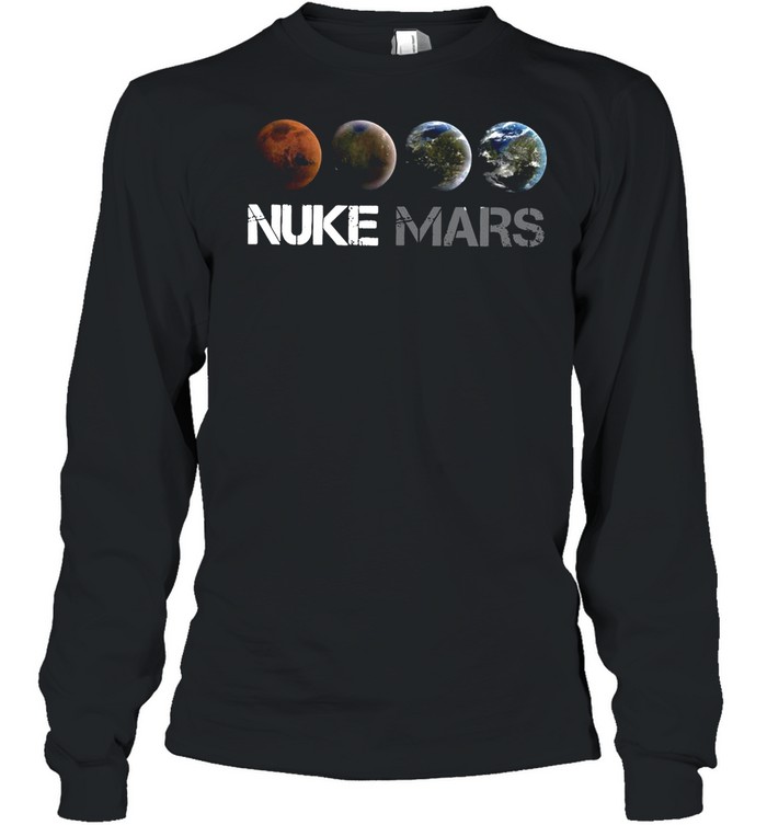 Nuke Mars T-shirt Long Sleeved T-shirt