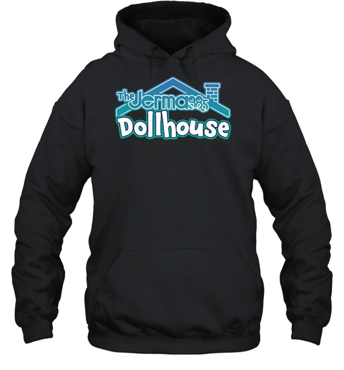 The Jerma985 Dollhouse T-shirt Unisex Hoodie
