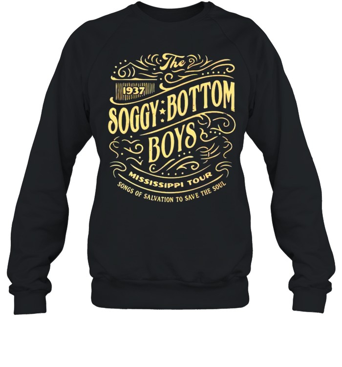 Soggy Bottom Boys1937 Mississippi Tour shirt Unisex Sweatshirt