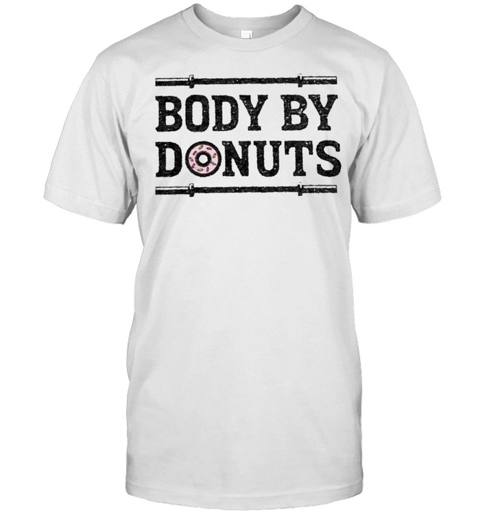Body by Donuts shirt