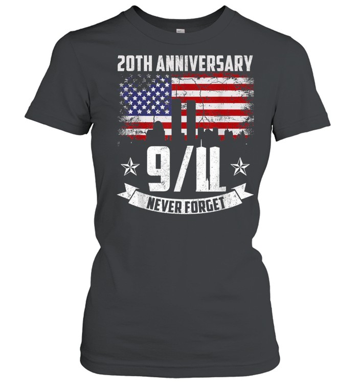 Patriot Day 2021 Never Forget 911 20th Anniversary shirt Classic Women's T-shirt