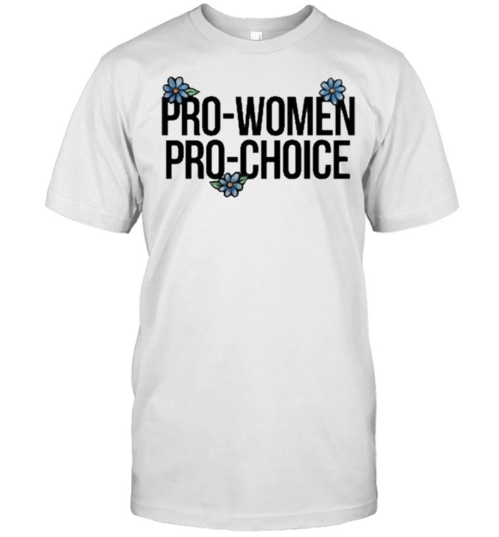 Pro Choice Pro Women Pro Choice 2021 T-Shirt