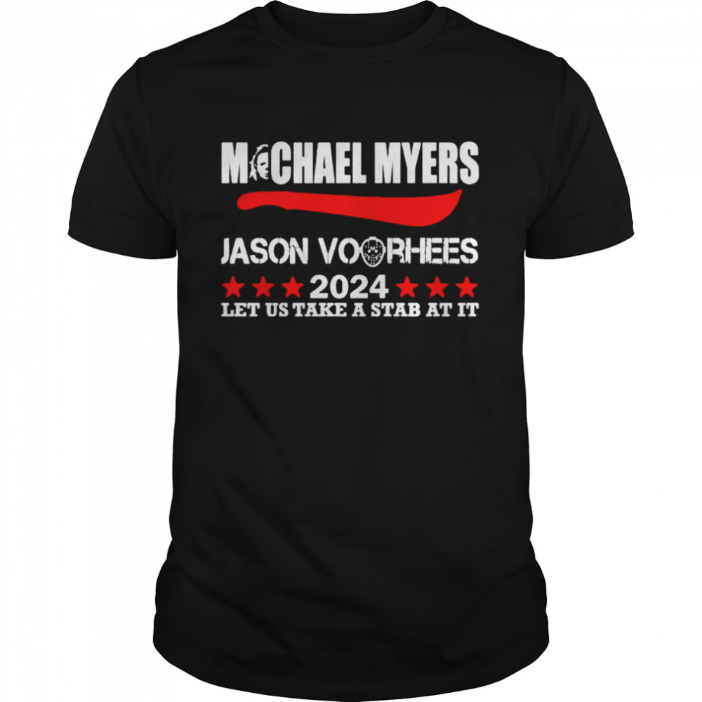 Michael Myers Jason Voorhees 2024 let us take a stab at it shirt Classic Men's T-shirt