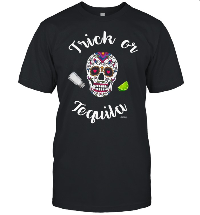 sugar Skull tattoo Trick or Tequila shirt