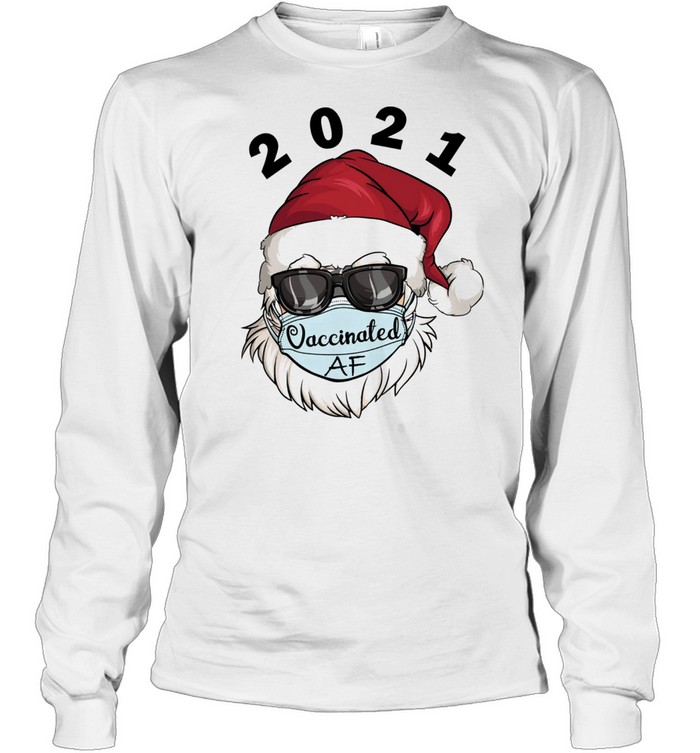 2021 Christmas Santa Claus Vaccinated AF xmas shirt Long Sleeved T-shirt