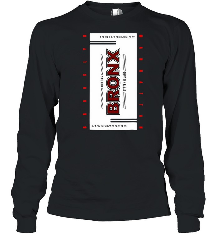 The Bronx Tee s I Love Bronx The Bronx New York City T-shirt Long Sleeved T-shirt