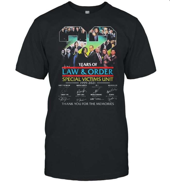 22 years of Law And Order Special Victims Unit 1999-2021 thank you for the memories signatures shirt