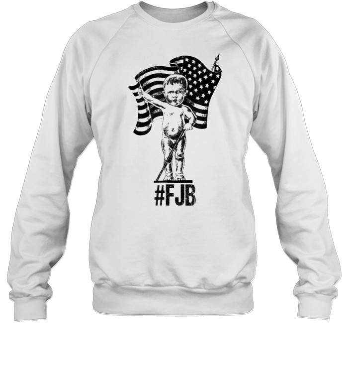 Baby FJB Pro America USA Distressed Flag F Biden FJB Unisex Sweatshirt