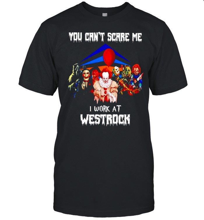 Horror Halloween you can’t scare me I work at Westrock shirt Classic Men's T-shirt